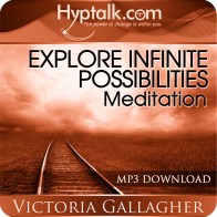 Explore Infinite Possibilities Meditation