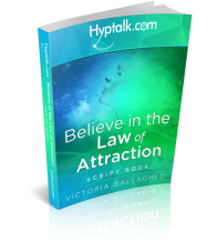 Believe in the Law of Attraction Script