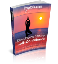 Developing Greater Self-Confidence Script