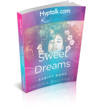 Sweet Dreams Script