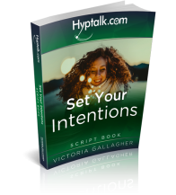 Set Your Intention Script