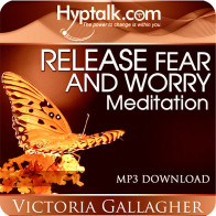 Release Fear / Worry Meditation