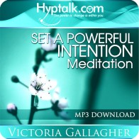 Set a Powerful Intention Meditation