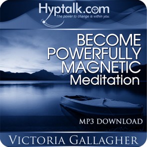 Become Powerfully Magnetic Meditation