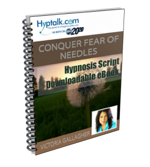 Conquer Fear of Needles Script