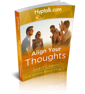 Align Your Thoughts Hypnosis Script eBook