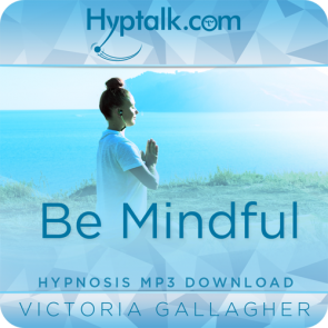 Be Mindful Hypnosis Download