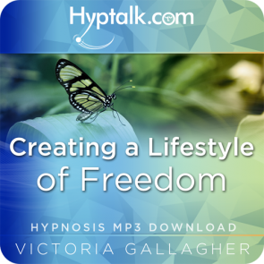 Creating a Lifestyle of Freedom Hypnosis Download