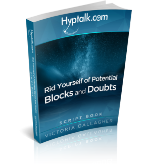 Rid Yourself of Potential Blocks and Doubt Hypnosis Script eBook