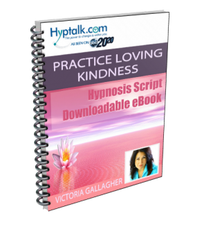 Practice Loving Kindness - Script