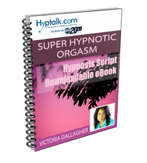 Super Hypnotic Orgasm Script