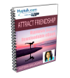 Attract Friendship Script