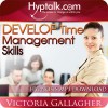 Develop Time Management Skills