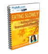 Eating Slowly Script