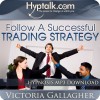 Follow A Successful Trading Strategy