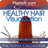 Healthy Hair Visualization