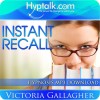 Instant Recall