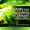 Learn NLP Anchoring Techniques Meditation