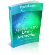 Believe in the Law of Attraction Script