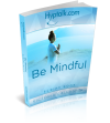 Be Mindful Script