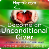 Become an Unconditional Giver