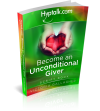 Become an Unconditional Giver Script