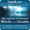 Rid Yourself of Potential Blocks and Doubt