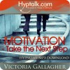 Motivation - Take the Next Step