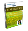 My Abundant Self Script