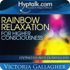 Rainbow Relaxation Hypnosis Session