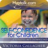 Self-Confidence -  Children