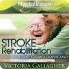 Stroke Rehabilitation